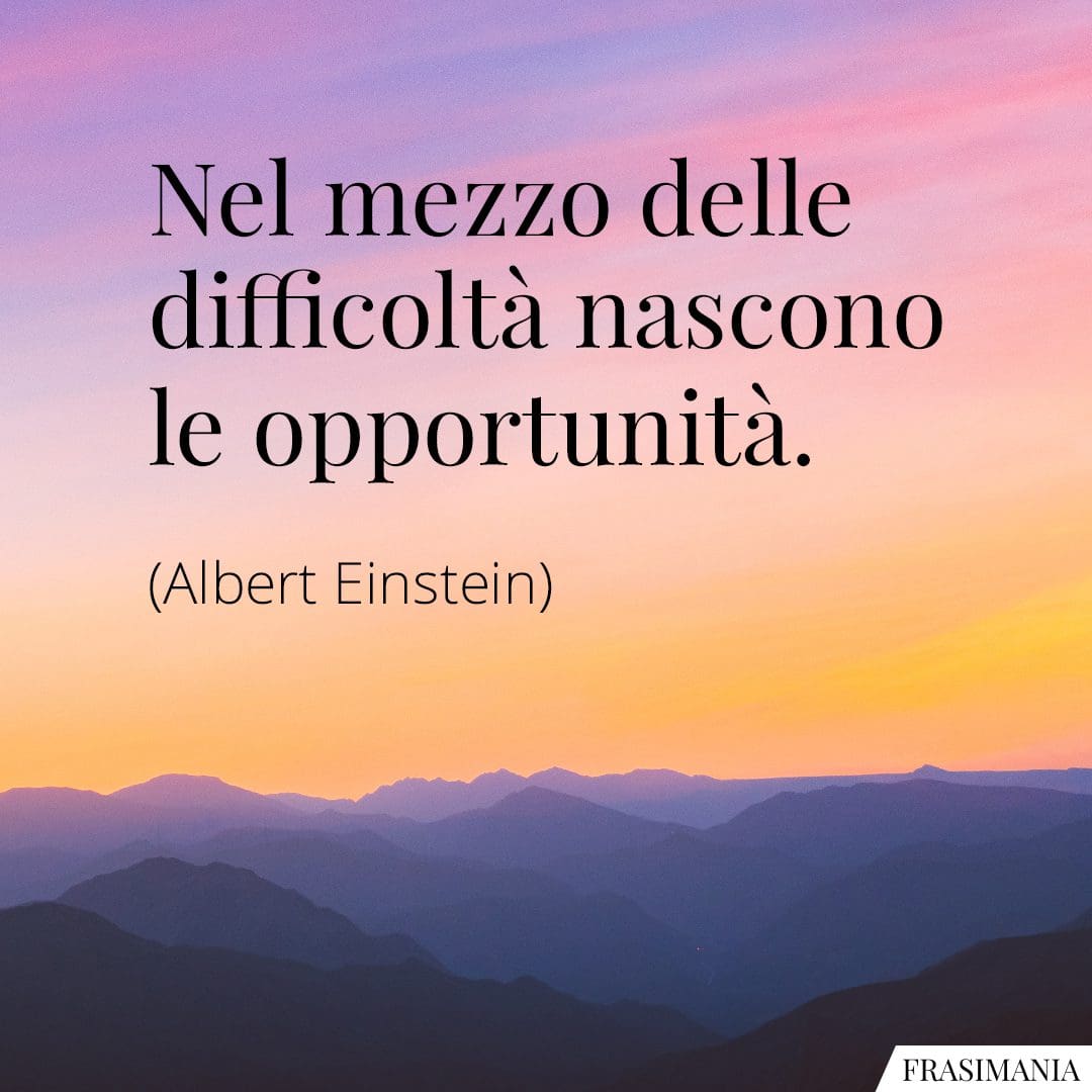 Frasi Sulla Vita Difficile E Sulle Difficolt Con Immagini