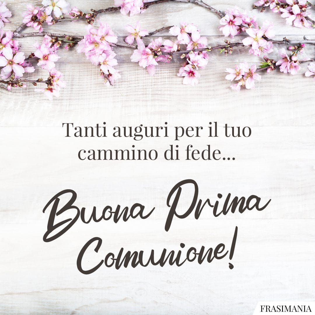 Auguri Per La Prima Comunione Le Frasi Pi Belle E Brevi Con Immagini