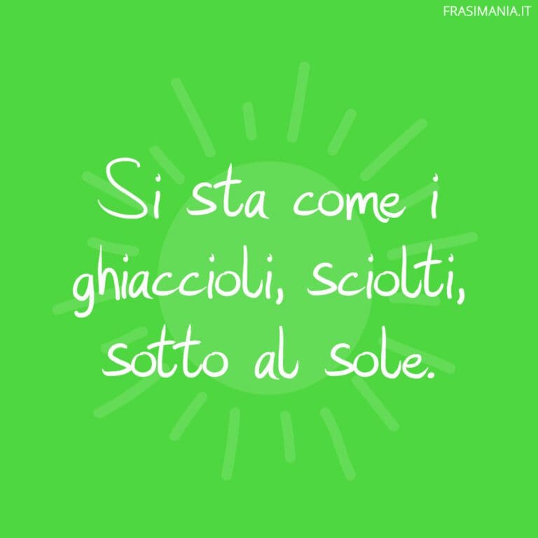 Frasi Sul Caldo Le Pi Belle E Divertenti Con Immagini