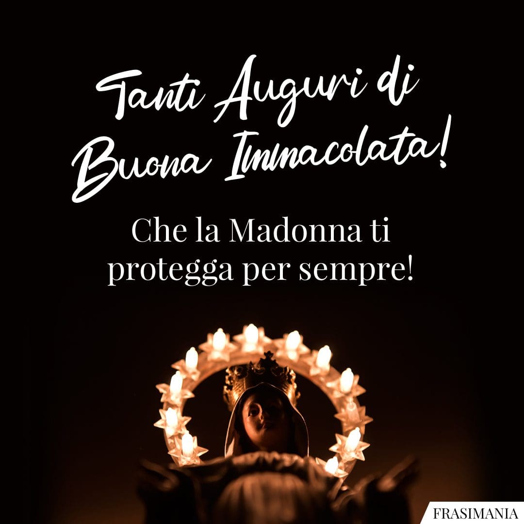 50 Auguri Di Buona Immacolata 2024 Frasi E Immagini Per L8 Dicembre