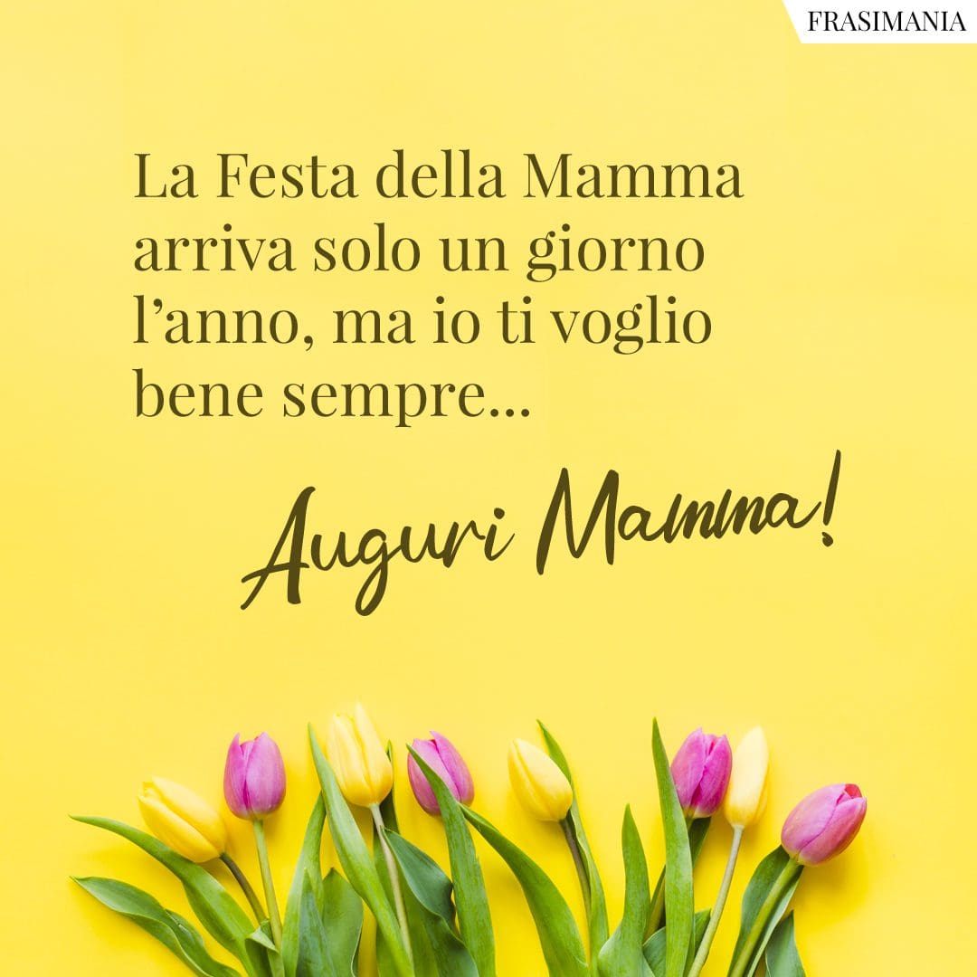 125 Frasi Di Auguri Per La Festa Della Mamma