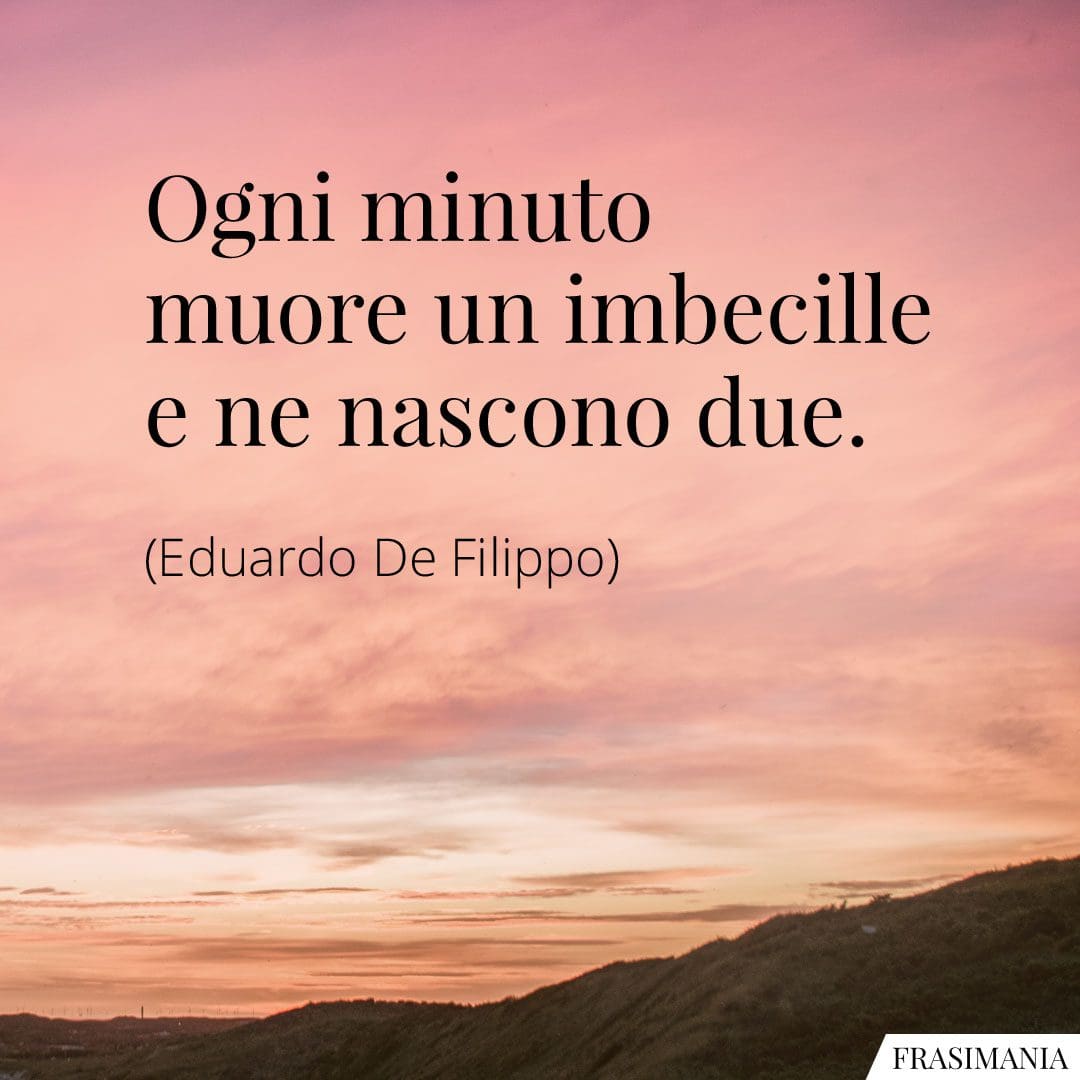 Frasi Sulla Stupidit Umana Con Immagini