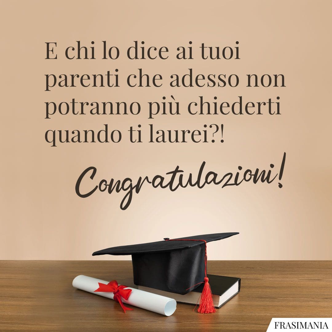 Frasi Di Auguri Divertenti Per La Laurea