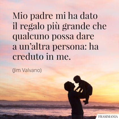 Auguri per la Festa del Papà le frasi più belle con immagini