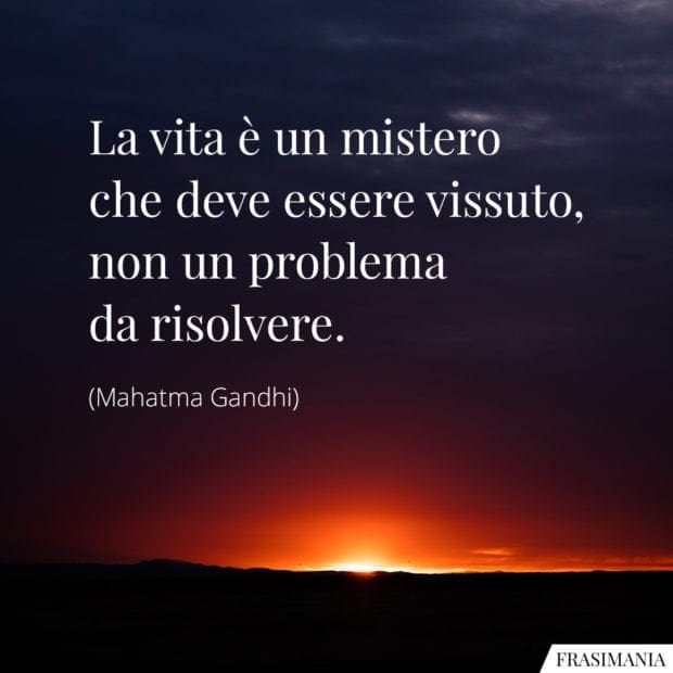 25 Frasi Sulla Vita Di Gandhi Che Ti Aiuteranno A Vivere Meglio