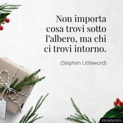 100 Frasi Sul Natale (brevi, D’autore E Riflessive)