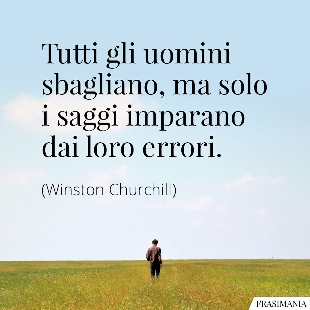 Frasi Sagge E Di Saggezza (brevi): Le 125 Che Ti Cambieranno La Vita