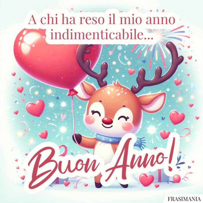 A chi ha reso il mio anno indimenticabile… Buon Anno!