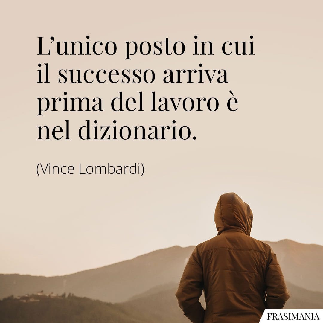 Frasi Motivazionali Sul Lavoro: Le 50 Più Belle (con Immagini)