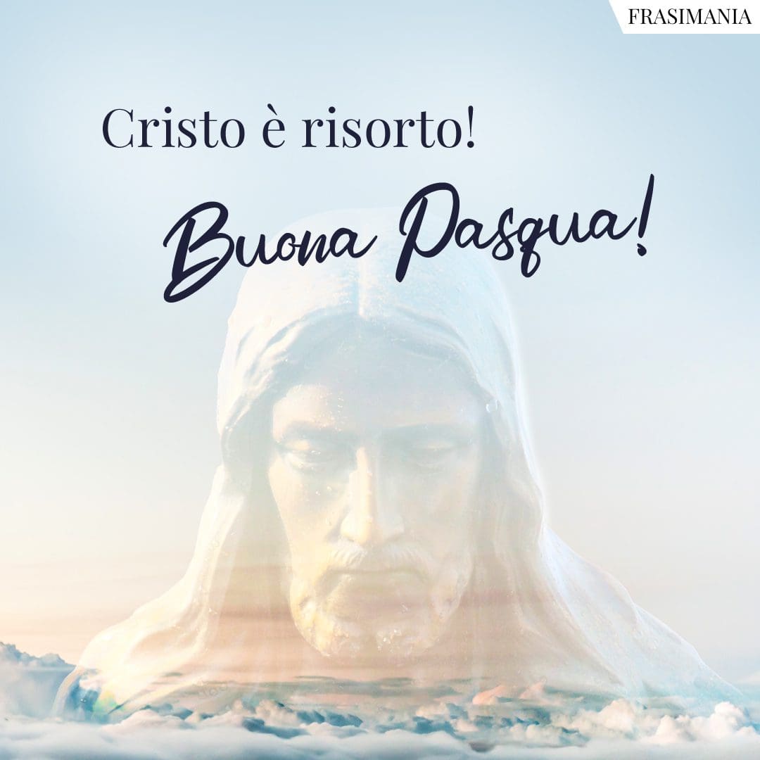 Auguri di Pasqua Religiosi: le 45 frasi più belle e spirituali (con ...