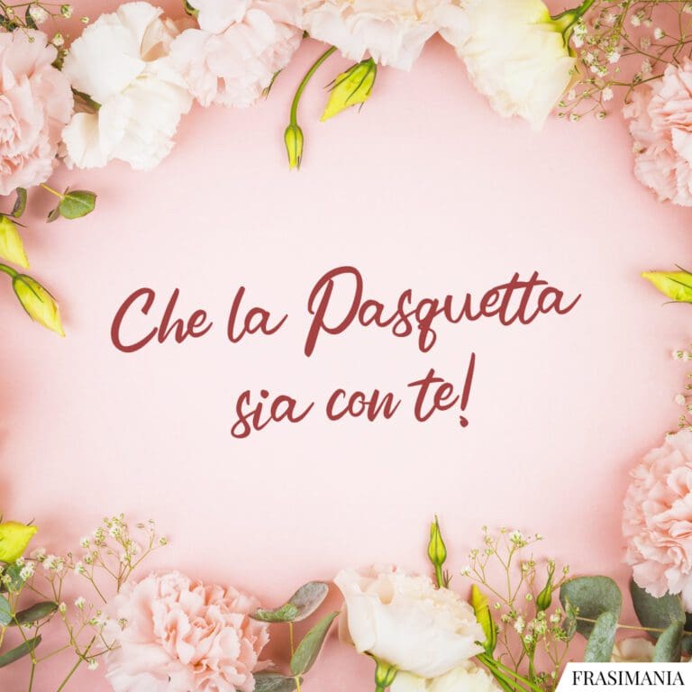 Auguri di Buona Pasquetta 2024 le 45 frasi più belle (con immagini)