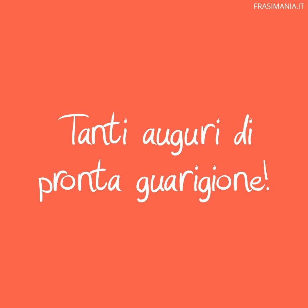 Auguri Di Pronta Guarigione Frasi Informali E Divertenti