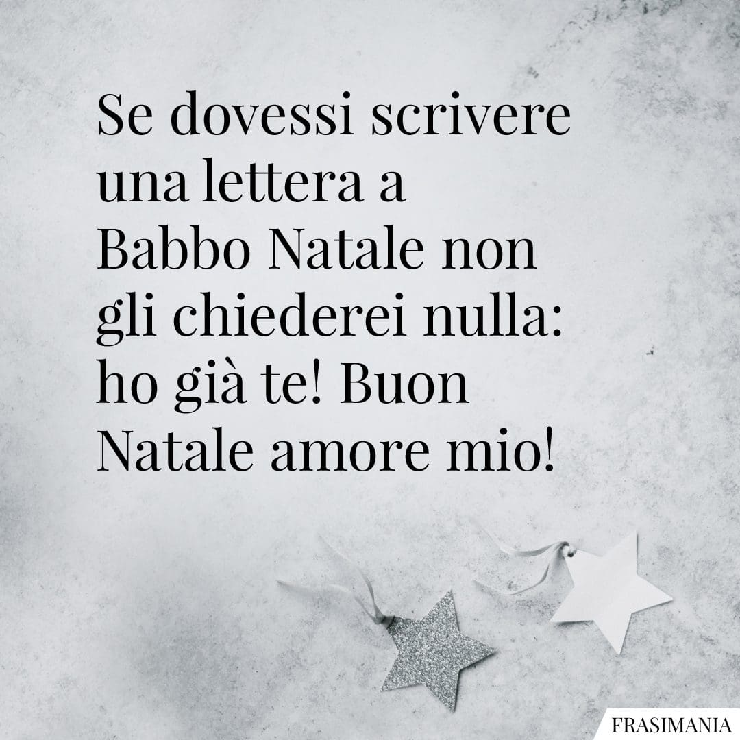 Buon Natale Amore Mio! 50 Frasi Di Auguri Dolci E Romantiche