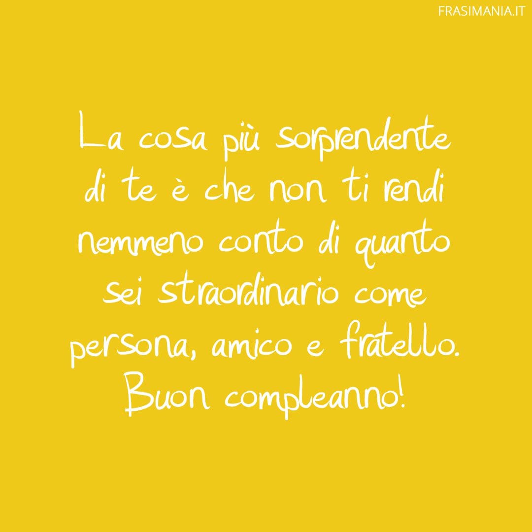 Auguri di Compleanno per un Fratello: le 50 frasi più belle e divertenti