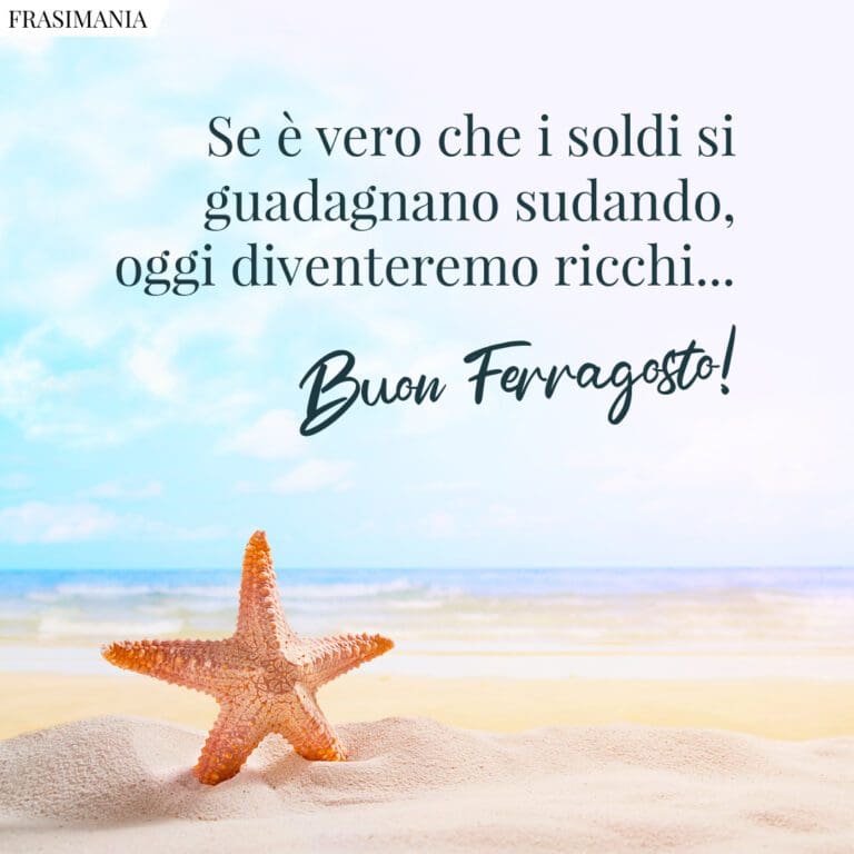 Auguri Di Buon Ferragosto: Le 50 Frasi Più Belle (con Immagini)