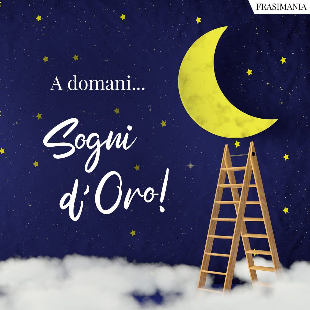 Buonanotte a domani (immagini da dedicare)