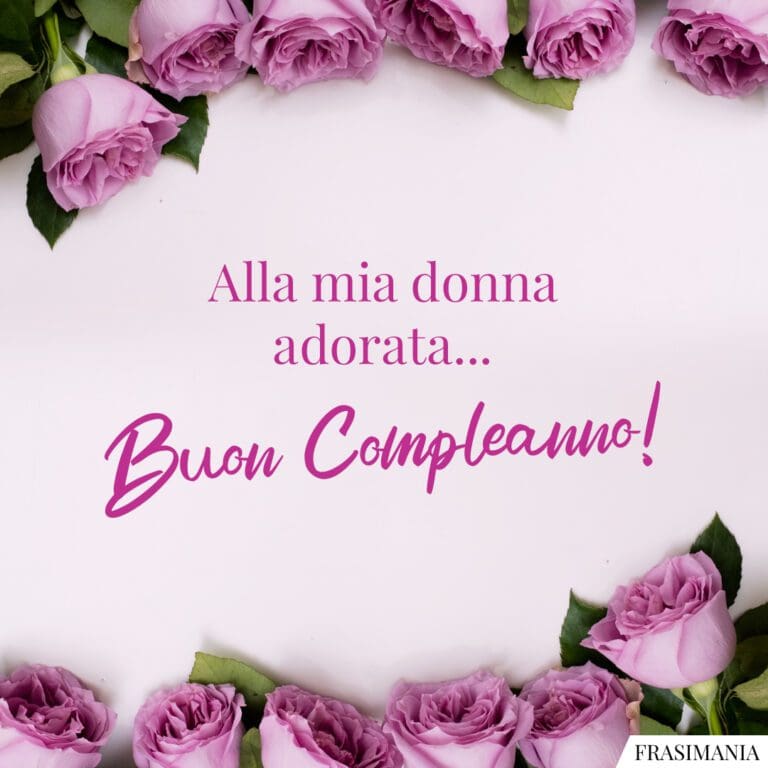 25 Auguri Di Compleanno Per Una Donna (con Immagini)