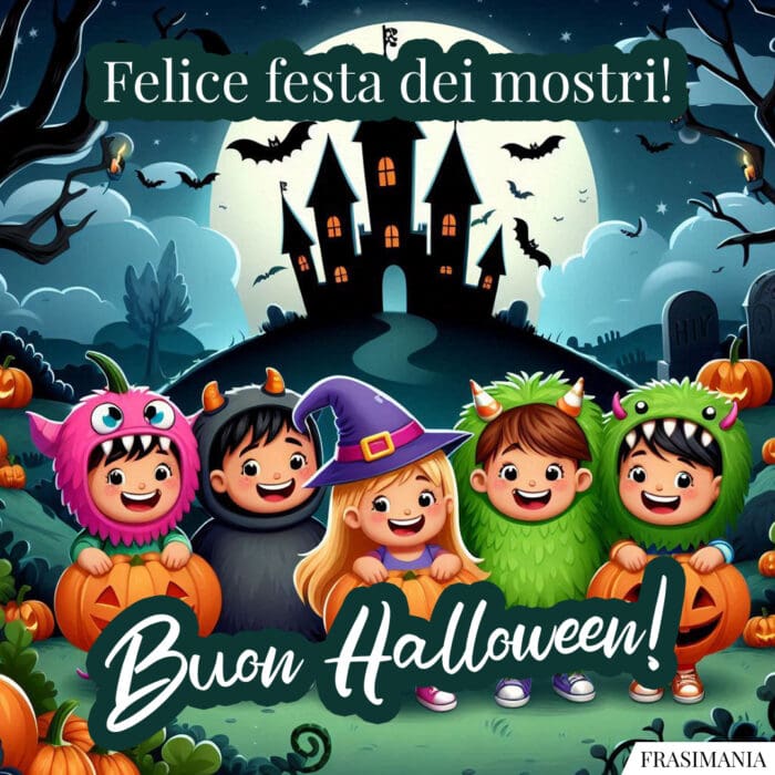 Felice festa dei mostri! Buon Halloween!