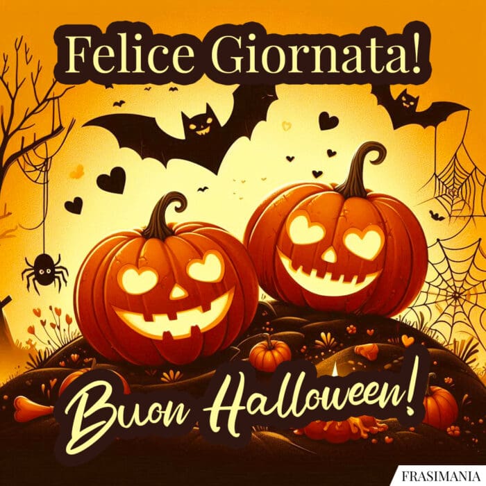 Felice Giornata! Buon Halloween!