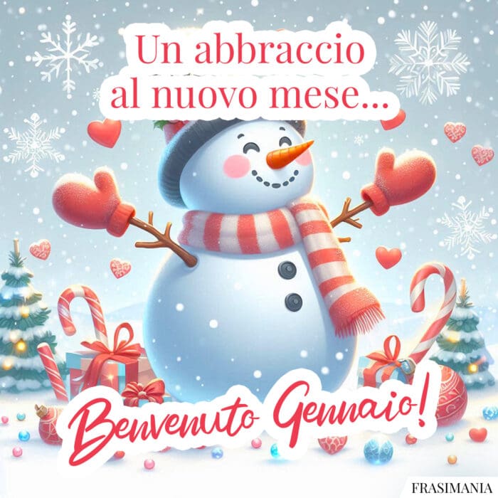 Un abbraccio al nuovo mese... Benvenuto Gennaio!