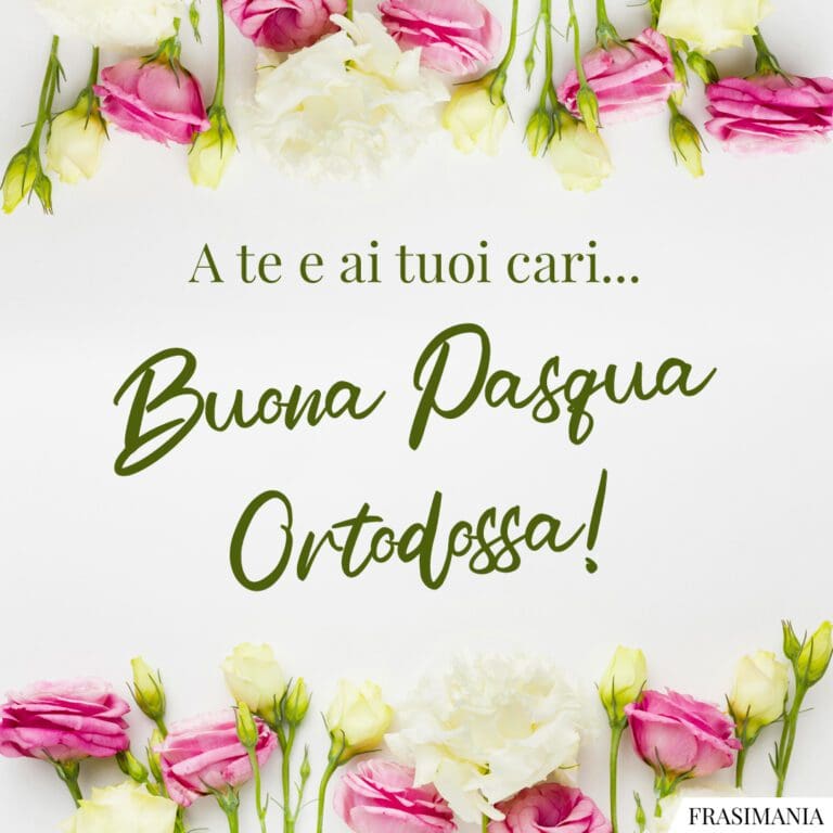 Buona Pasqua Ortodossa: 25 Frasi Di Auguri (con Immagini)