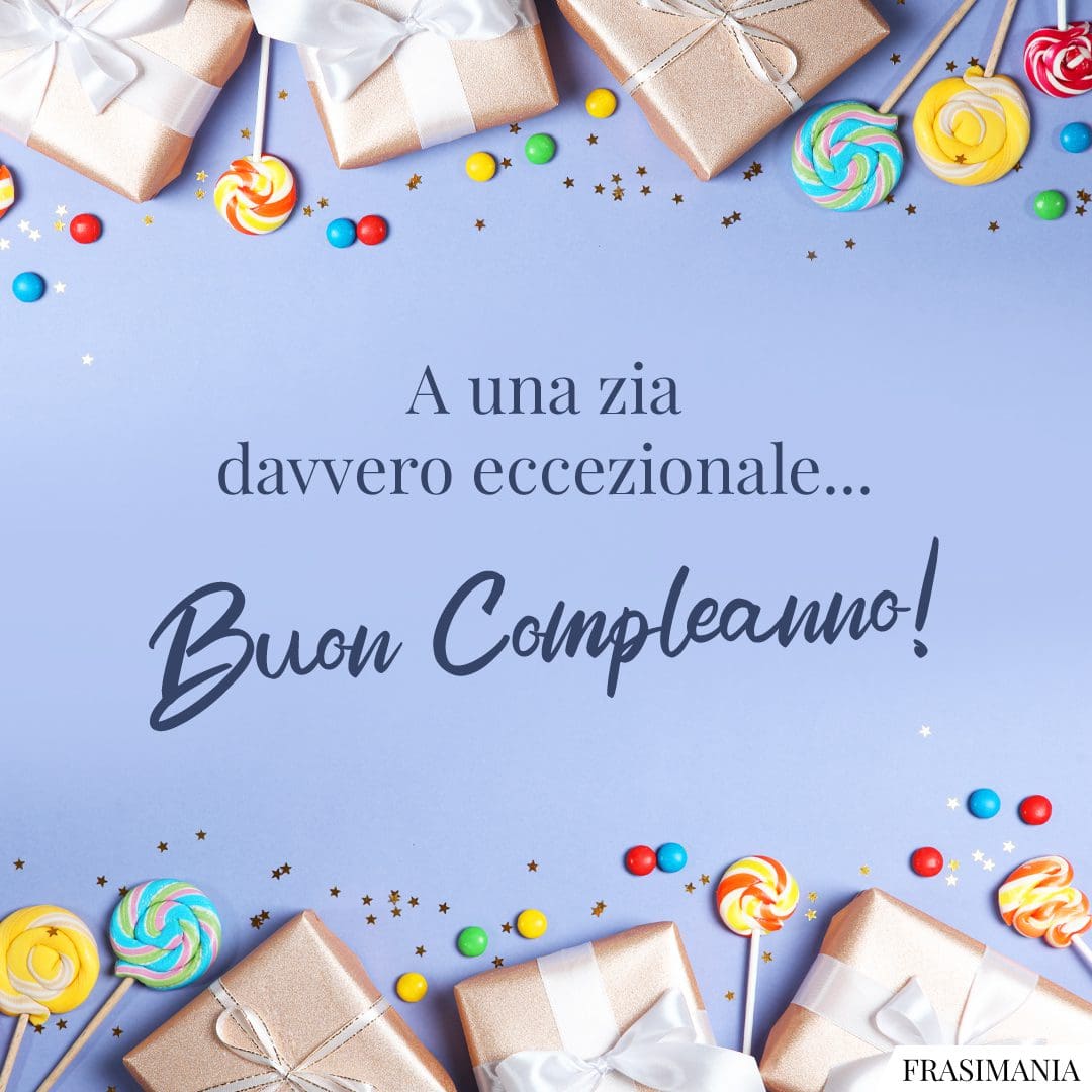 Auguri Di Compleanno Per La Zia Le Frasi Pi Belle Da Dedicare