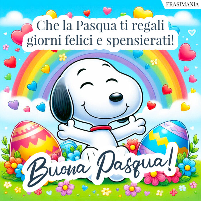 Che la Pasqua ti regali giorni felici e spensierati! Buona Pasqua!