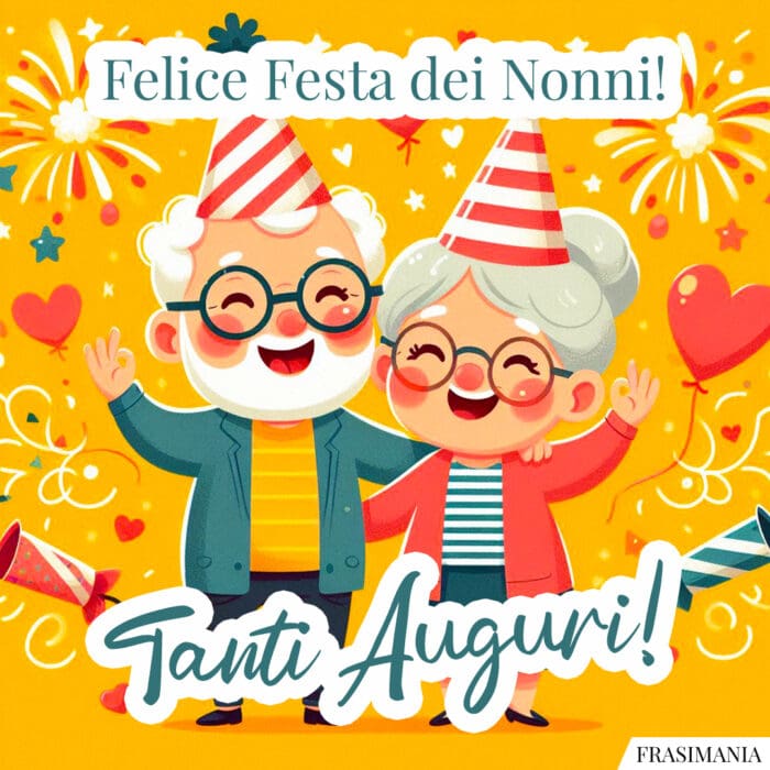 Felice Festa dei Nonni! Tanti Auguri!