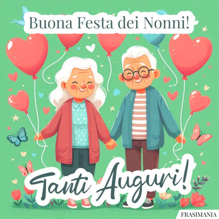 Buona Festa dei Nonni! Tanti Auguri!