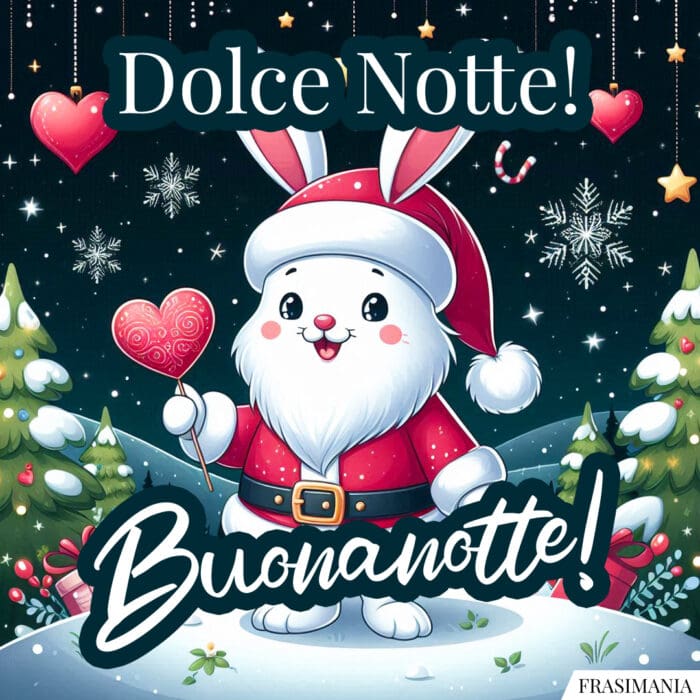 Dolce Notte! Buonanotte!