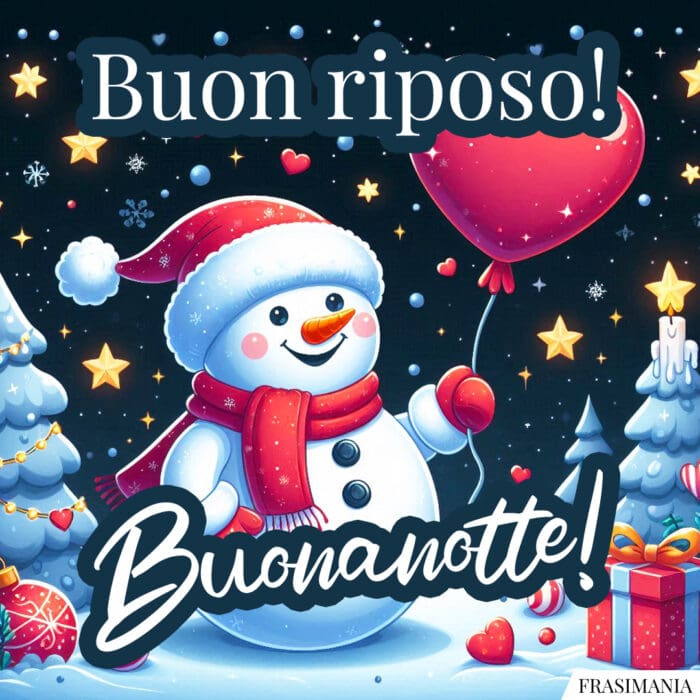 Buon riposo! Buonanotte!