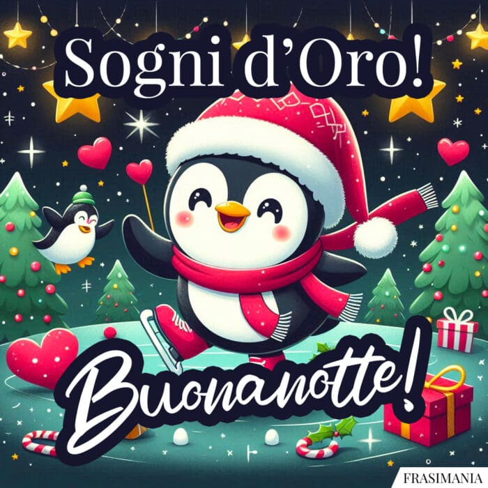 Sogni d’Oro! Buonanotte!