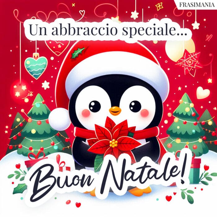 Un abbraccio speciale… Buon Natale!