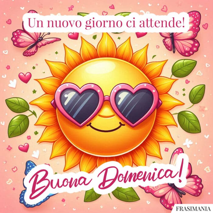 Un nuovo giorno ci attende! Buona Domenica!