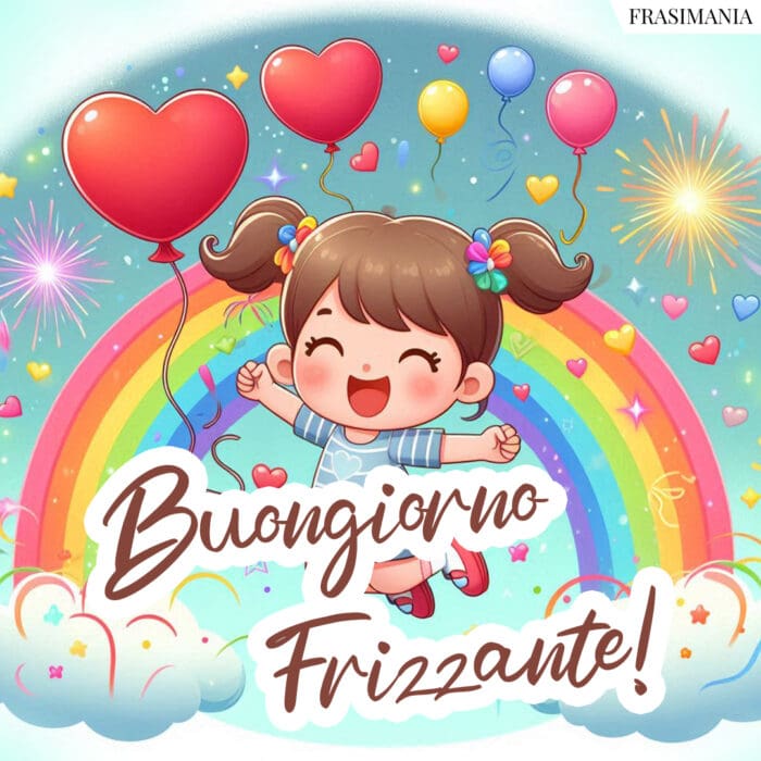 Buongiorno Frizzante!