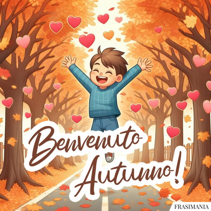 Benvenuto Autunno!