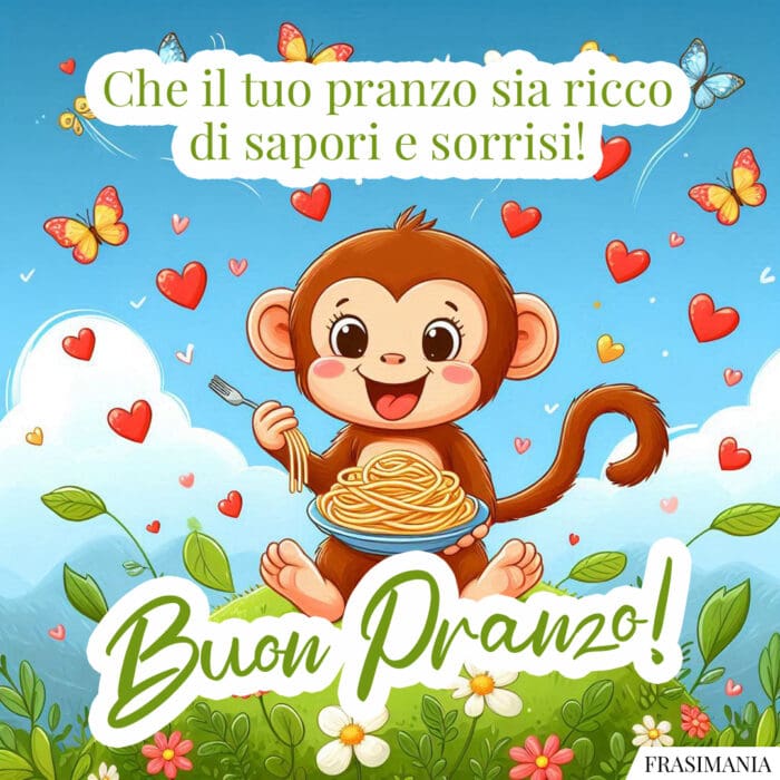 Che il tuo pranzo sia ricco di sapori e sorrisi! Buon Pranzo!