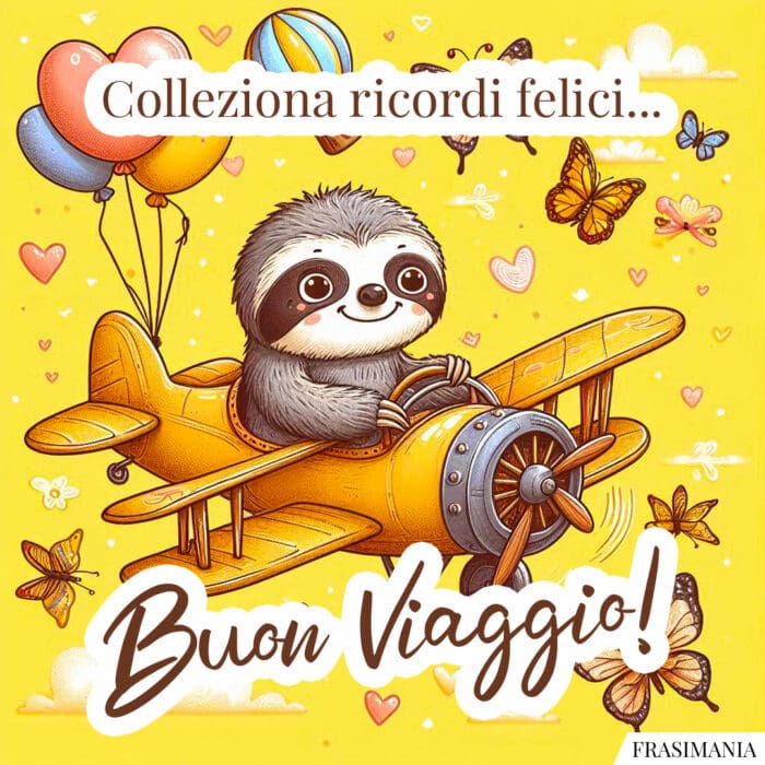 Colleziona ricordi felici… Buon Viaggio!