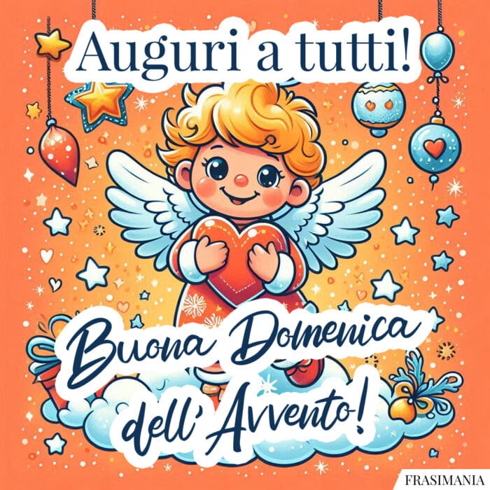 Auguri a tutti! Buona Domenica dell’Avvento!