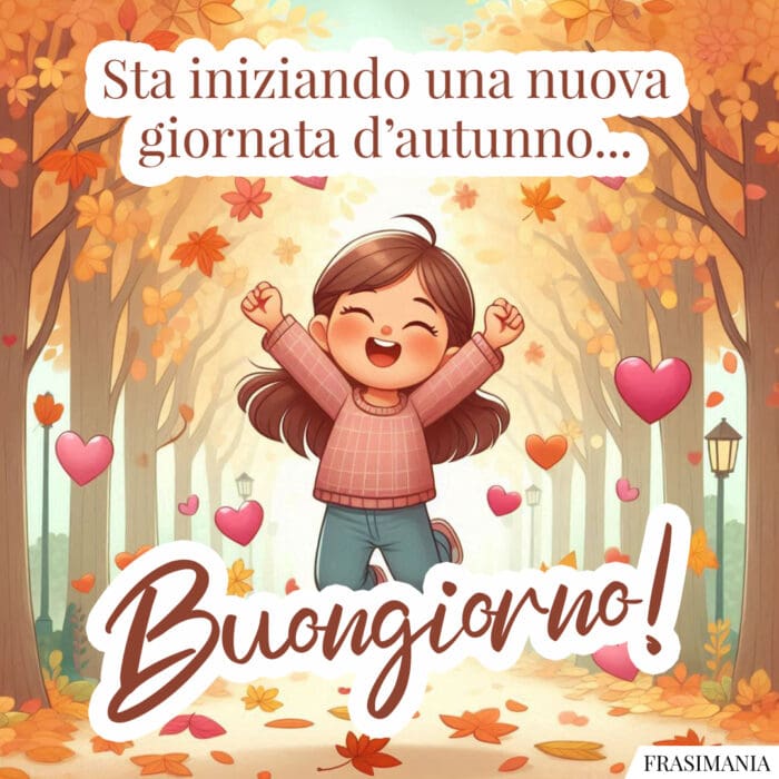 Sta iniziando una nuova giornata d’autunno... Buongiorno!