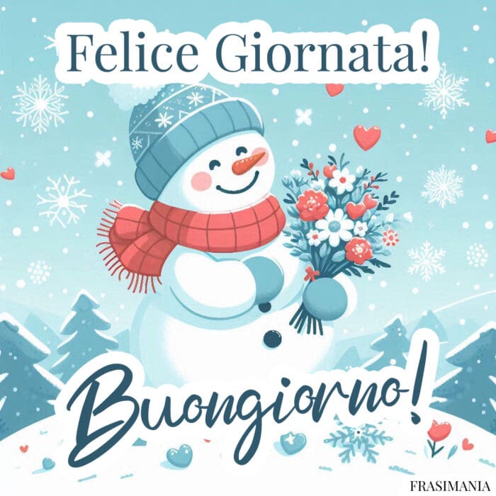 Felice giornata! Buongiorno!