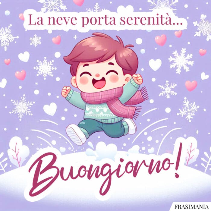 La neve porta serenità... Buongiorno!