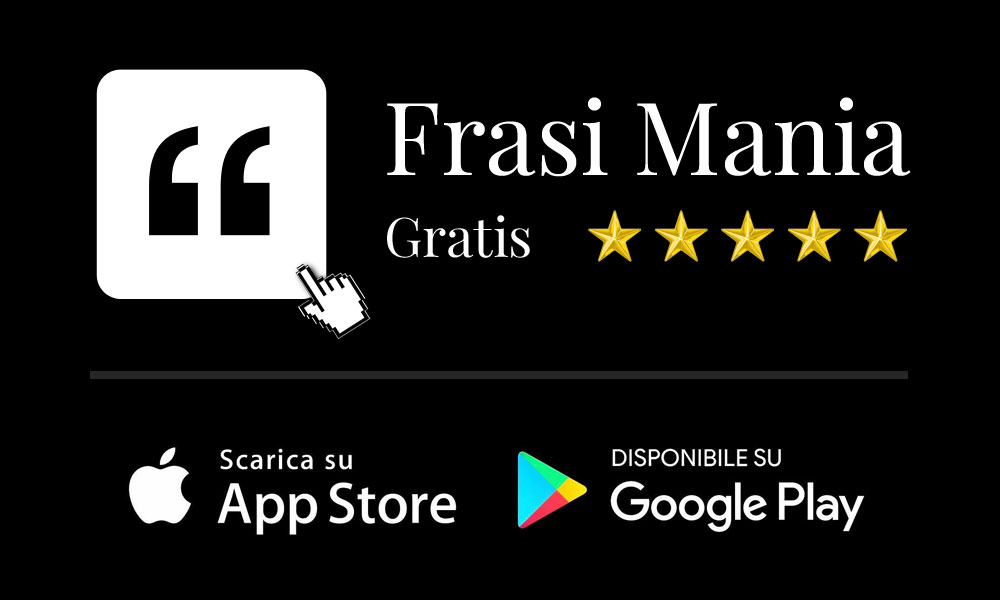 Frasi Mania - Scarica l'App